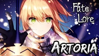 Fate Lore - The Tale of Artoria Pendragon [Fate/Stay Night & FGO]