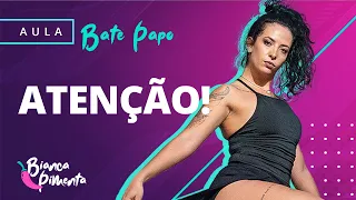 PASSO A PASSO - ATENÇÃO. AULA DE DANÇA Prof. Bianca Pimenta