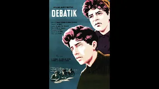 DEBATIK - 1961 (subtitled in English)