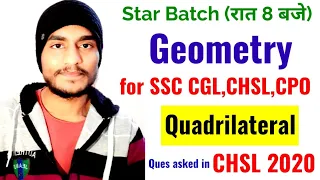 Quadrilateral Questions asked in SSC CHSL 2020 | Class-24 |  Geometry for SSC by Rohit Tripathi