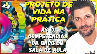 👨🏽‍🏫PLANO DE AULA👨🏽‍🏫 As 10 competências da BNCC [PROJETO DE VIDA NA PRÁTICA]