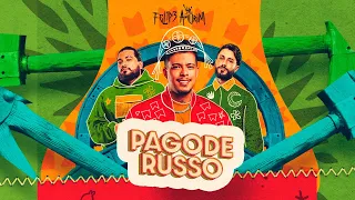 Felipe Amorim - Pagode Russo (Clipe Oficial)