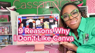 9 REASONS WHY I DON’T LIKE CANVA
