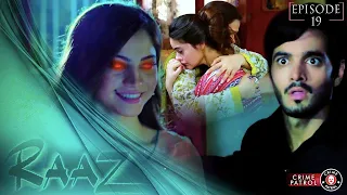 Raaz Episode 19 | #wahajali #neelammuneer #minalkhan #pakistanidrama #crimepatrol | CQ2