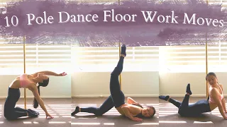 10 Pole Dance Floor Work Moves for Beginners