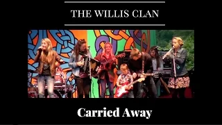 The Willis Clan | Carried Away | Pittsburgh PA