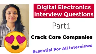 Digital Electronics Interview questions Part1| core company interview preparations