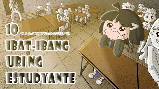 10 IBAT-IBANG URI NG ESTUDYANTE | Part 1 | Pinoy Animation