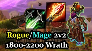 (1800 - 2200) Rogue/Mage 2v2 Wrath Compilation - Season 6