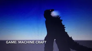 Godzilla in Machine craft