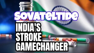 Sovateltide: a newly approved drug for treatment of acute cerebral ischemic stroke in India by DGCI