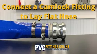 How to Connect Your Lay Flat Hose To A Camlock Fitting