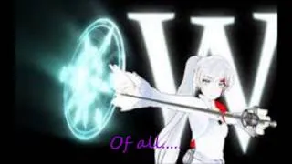 Rwby White Mirror Mirror lyrics.wmv (REUPLOAD)