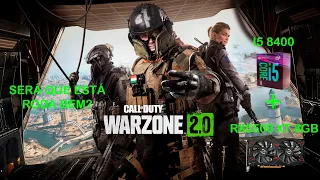 COD WARZONE 2.0 I5 8400 + RX 5500 XT 8GB (março 2023)