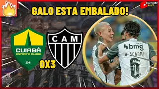 IMPRENSA RASGA ELOGIOS AO GALO! ''GALO VEM FORTE'' CUIABÁ 0X3 ATLÉTICO MG / NOTICIAS DO GALO HOJE