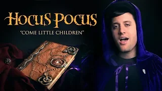 Hocus Pocus - Come Little Children - A Cappella - Nick Pitera (cover)