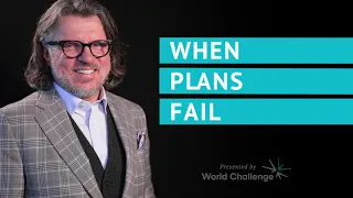 When Your Plans Fail - Gary Wilkerson