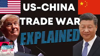 US-China Trade War Explained (Trade War Part 1/2)