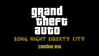 Zombie Bit - GTA Long Night Liberty City (MOD)