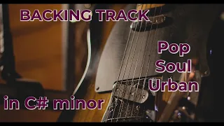 Backing Track RnB Pop Soul in C# minor guitar improvisation