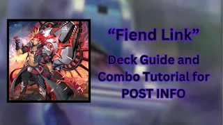 New Tier 1 Threat!? | Fiend Link Deck Guide and Combo Tutorial | POST INFO