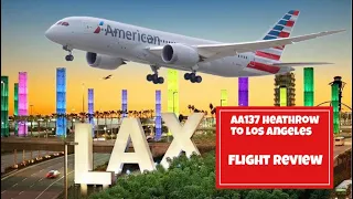 American Airlines FULL Flight review AA137 to Los Angeles How bad was it? Would we recommend it?