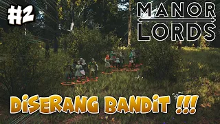 Desa diserang bandittt !! | Manor Lords Indonesia ep 2