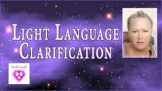 Light Language- How Do We Know Where it Comes From and What it Means?