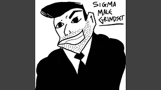 Sigma Male Grindset