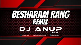 BESHARAM RANG REMIX | DJ ANUP USA | PATHAAN | SHAHRUKH KHAN | DEEPIKA PADUKONE
