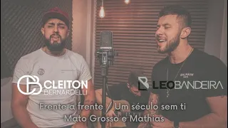 Frente à Frente / Século Sem Ti | Cover - Cleiton Bernardelli part Léo Bandeira