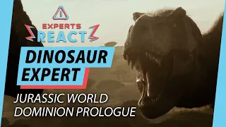 Dinosaur Expert Reacts to Jurassic World Dominion: Prologue