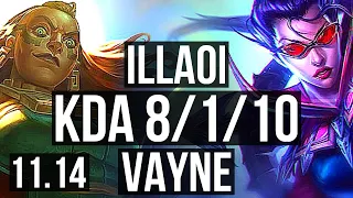 ILLAOI vs VAYNE (TOP) | 8/1/10, 900+ games, Legendary, 1.1M mastery | EUW Master | v11.14