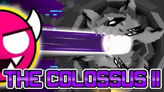 The Colossus II (Demon) – By Manix648 — Geometry Dash