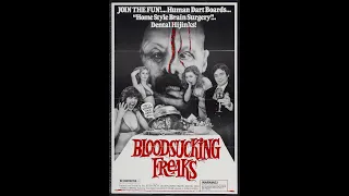 Bloodsucking Freaks (1981) AKA- The Incredible Torture Show (1976) Trailer