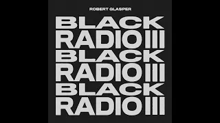 Robert Glasper - “It Don’t Matter”  Ledisi & Gregory Porter