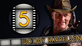 Top FIVE Woody Harrelson Roles - Fanatic 5