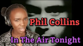 African Girl First Time Hearing Phil Collins - In The Air Tonight (REACTION)