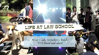 Life at Law School | EP04 | NLSIU | Music Club, Strawberry Fields, NLS Band and more!