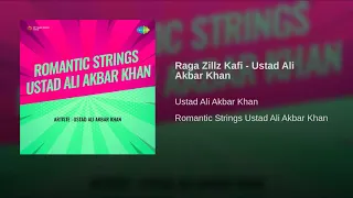 Raga Zilla Kafi   Ustad Ali Akbar Khan