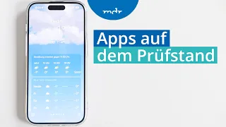 Digitale Wetterfrösche: Wetter-Apps im Test | Umschau | MDR