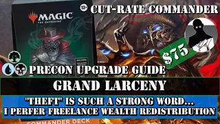 Cut-Rate Commander | Grand Larceny Precon Upgrade Guide