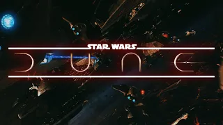 Star Wars: Revenge of the Sith (DUNE Main Trailer Style)