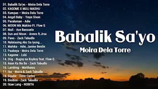 Babalik Sa'yo - Moira Dela Torre - Top 20 OPM Songs This Week 💥💥 OPM Most Requested Songs