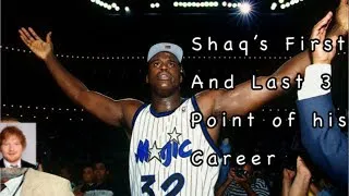 Shaq’s First and Last 3 Pointer of his Career