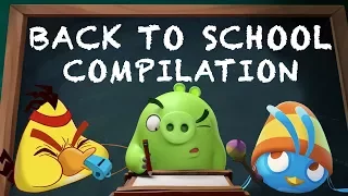 Angry Birds | Back to School Mashup Compilation