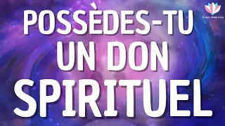 8 Signes que tu possèdes un DON Spirituel