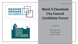 October 2021: Cleveland City Council Ward 4 Candidate Forum