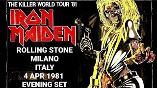 Iron Maiden - Rolling Stone, Milano, Italy, 4 apr 1981 - Evening Set