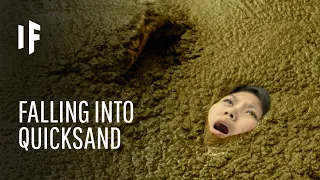 What Happens If You Fall Into Quicksand?